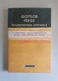 Gottlob Frege - Fundamentele aritmeticii