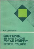 Sisteme si metode de nutritie pentru taurine - Gh. Lovinescu