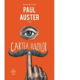 Cartea iluziilor - Paul Auster, Dana Craciun