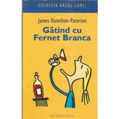 Gatind cu Ferent Branca - James Hamilton Peterson