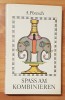 Spass Am Kombinieren de Albin Potzsch. Manual sah in limba germana