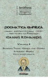 Dogmatica empirica dupa invataturile prin viu grai ale Parintelui Ioannis Romanidis