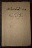 Mihail Sadoveanu - Opere vol. 18 (Nicoara Potcoava, Aventura in lunca Dunarii)