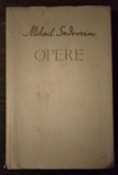 Cumpara ieftin Mihail Sadoveanu - Opere vol. 18 (Nicoara Potcoava, Aventura in lunca Dunarii)