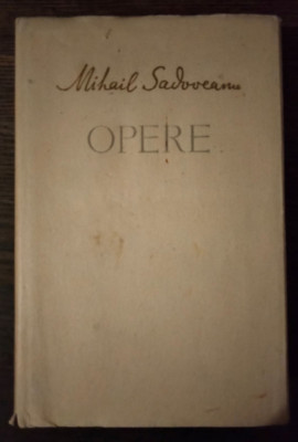 Mihail Sadoveanu - Opere vol. 18 (Nicoara Potcoava, Aventura in lunca Dunarii) foto