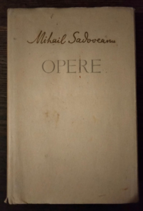 Mihail Sadoveanu - Opere vol. 18 (Nicoara Potcoava, Aventura in lunca Dunarii)