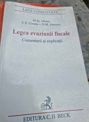 Legea evaziunii fiscale - M.St. Minea foto