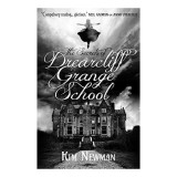 The Secrets of Drearcliff Grange School