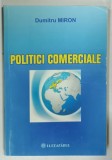 POLITICI COMERCIALE de DUMITRU MIRON, 2006