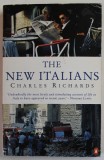 THE NEW ITALIANS by CHARLES RICHARDS , 1995