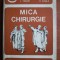 L. Vexler, N. Danila - Mica chirurgie (1984, editie cartonata)