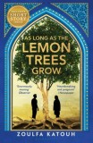 As Long As the Lemon Trees Grow - Editura SAS Gardners EU
