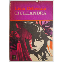 Ciuleandra &ndash; Liviu Rebreanu