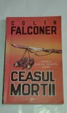 COLIN FALCONER - CEASUL MORTII