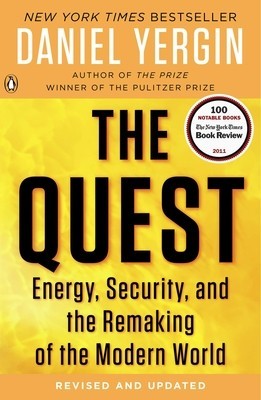 The Quest: Energy, Security, and the Remaking of the Modern World foto