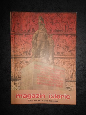 REVISTA MAGAZIN ISTORIC (Mai, 1985) foto