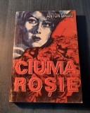 Ciuma rosie Anton Gagiu