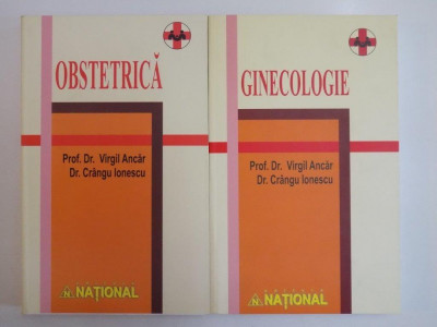 GINECOLOGIE , OBSTETRICA ,VOL I-II de VIRGIL ANCAR , CRANGU IONESCU foto