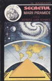 G. Barbarin Secretul Marii Piramide Sfarsitul lumii adamice Carti Spiritualitate Ezoterism Brosata 159 pagini 1995 romana