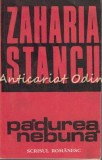 Cumpara ieftin Padurea Nebuna - Zaharia Stancu