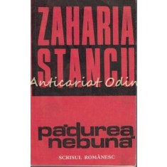 Padurea Nebuna - Zaharia Stancu