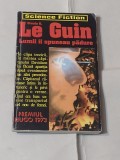 URSULA K.LE GUIN - LUMII AI SPUNEAU PADURE