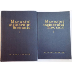 MANUALUL INGINERULUI MECANIC , VOL I-II , 1959