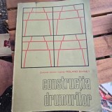 Constructia drumurilor - Roland Eminet