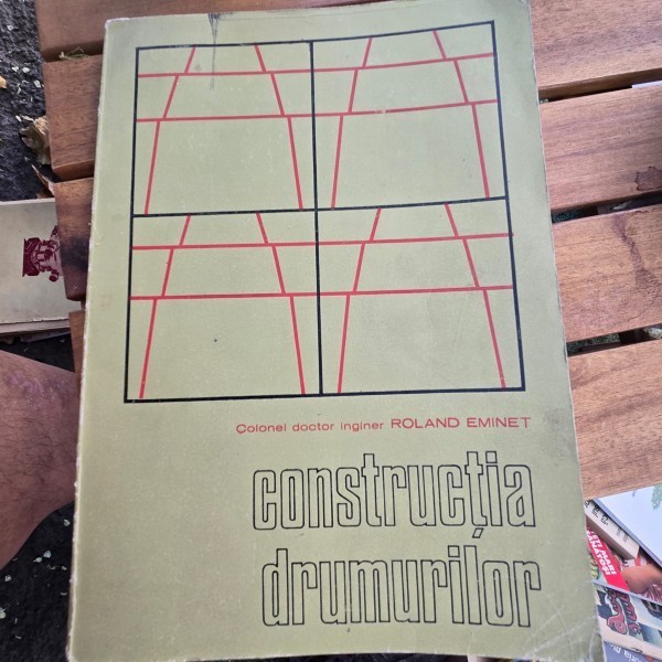 Constructia drumurilor - Roland Eminet