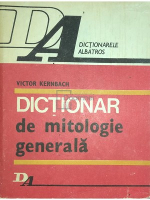 Victor Kernbach - Dictionar de mitologie generala (Editia: 1983) foto