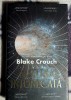 Materia intunecata - Blake Crouch