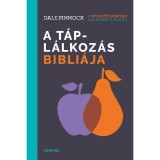A t&aacute;pl&aacute;lkoz&aacute;s bibli&aacute;ja - Dale Pinnock