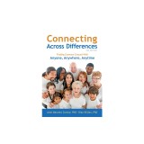 Connecting Across Differences: Finding Common Ground with Anyone, Anywhere, Anytime