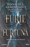 Jennifer L. Armentrout - Furie si furtuna (Primul roman din seria Mesagerul)