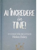 Ai incredere in tine! - Ioana Vacarescu