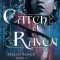 Catch A Raven