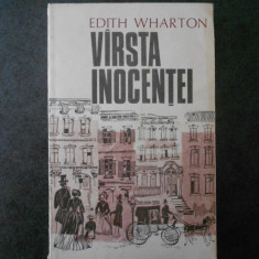 Edith Wharton - Varsta inocentei