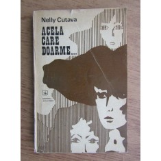 Nelly Cutava - Acela care doarme