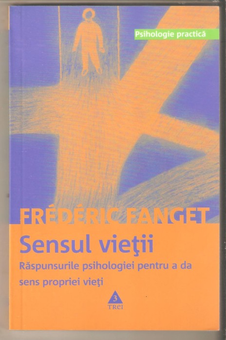 Frederic Fanget-Sensul Vietii
