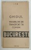 BUCURESTI , I.T.B. , GHIDUL TRASEELOR DE TRANSPORT IN COMUN , HARTA , IUNIE 1964