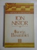 Istoria Basarabiei - Ion Nistor, Editura Humanitas 1991, 350 pagini - Carte Istorie