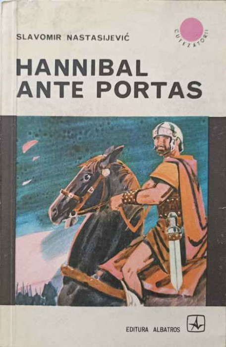 HANIBAL ANTE PORTAS-SLAVOMIR NASTASIJEVIC