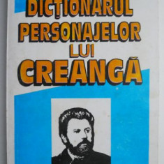 Dictionarul personajelor lui Creanga, vol. I. Columna amintirilor – Valeriu Cristea