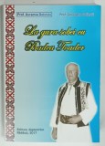 LA GURA SOBEI CU BADEA TOADER de PROF. AVRAMIA DOLINSKI, PROF. GHEORGHE DOLINSKI, 2017, DEDICATIE*