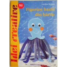 Figurine hazlii din hartie &ndash; Caroline Hofman