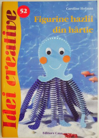 Figurine hazlii din hartie &ndash; Caroline Hofman