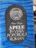 APELE IN VIATA POPORULUI ROMAN - MARCU BOTZAN