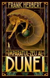 imparatul-Zeu al Dunei. Seria Dune Vol.4