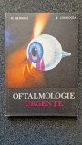 OFTALMOLOGIE URGENTE - Olteanu, Carstocea