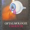 OFTALMOLOGIE URGENTE - Olteanu, Carstocea